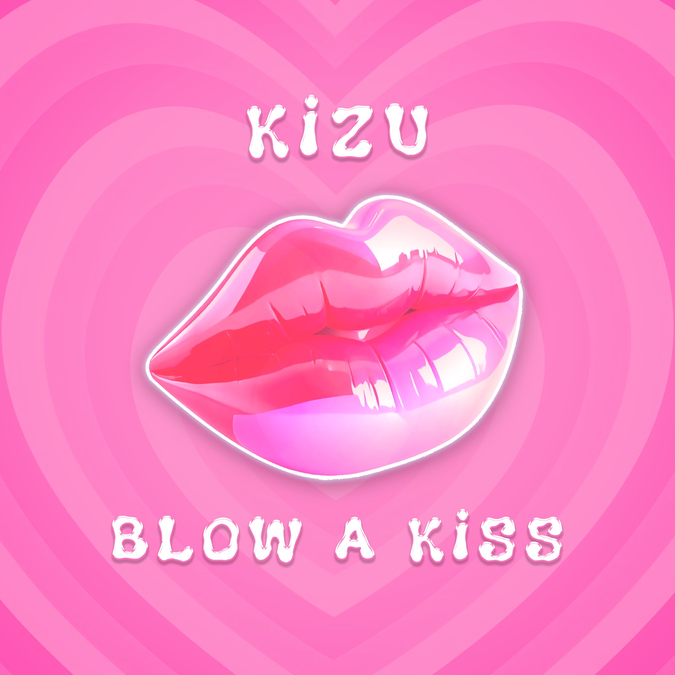 Blow A Kiss cover art