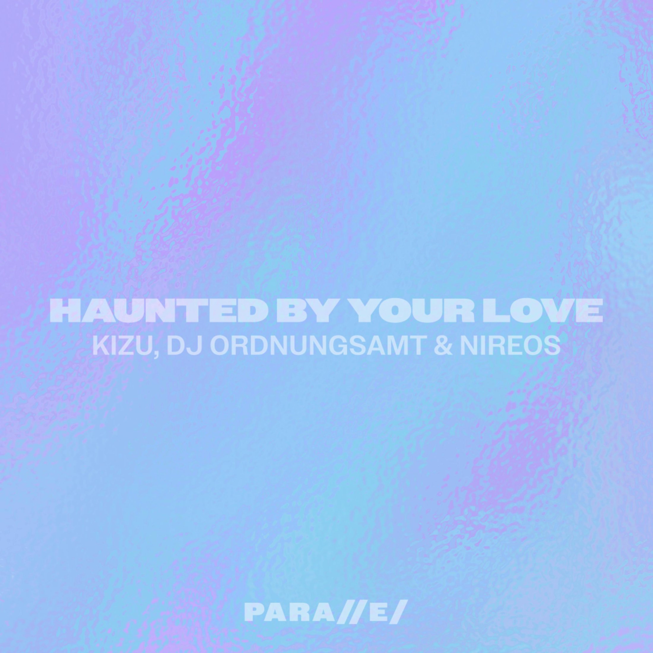 Haunted By Your Love cover art